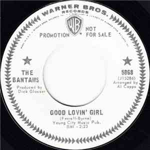 The Bantams - Good Lovin' Girl / I'm So Lucky album