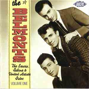 The Belmonts - The Laurie, Sabina & United Artists Sides, Volume 1 album