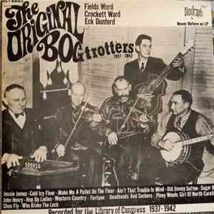 The Bogtrotters - The Original Bogtrotters 1937-1942 album