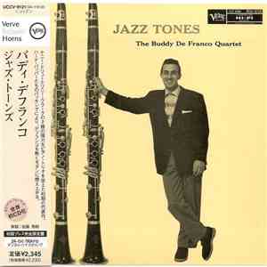 The Buddy DeFranco Quartet - Jazz Tones album