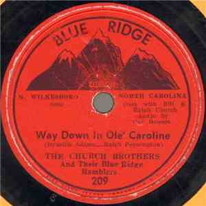 The Church Brothers And Their Blue Ridge Ramblers  - Way Down In Ole' Caroline / Broken Vows And A Broken Heart album