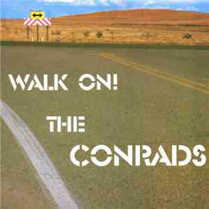 The Conrads - Walk On! album
