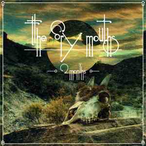 The Dry Mouths - 2 Months album