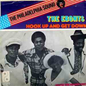 The Ebonys - Hook Up And Get Down album