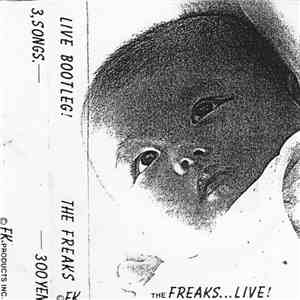The Freaks - Live Bootleg! album