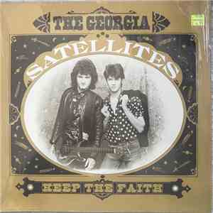The Georgia Satellites - Keep The Faith album