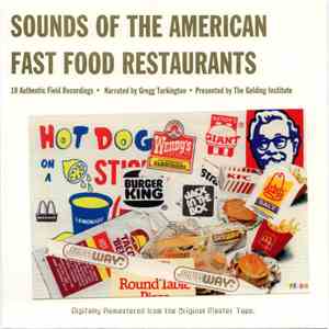 The Golding Institute - Sounds Of The American Fast Food Restaurants album
