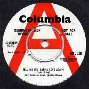 The Graham Bond Organization - Tell Me (I'm Gonna Love Again) album