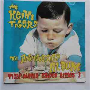 The Heinz Tigers - The Anniversary Album Tiger-Mania Golden Greats 3 album