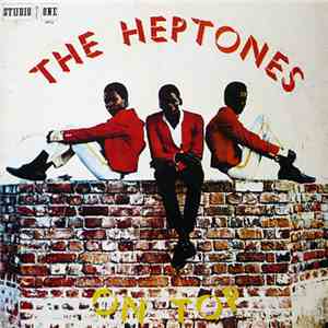 The Heptones - On Top album