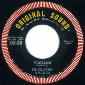The Hollywood Persuaders - Tijuana / Grunion Run album