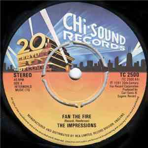 The Impressions - Fan The Fire / For Your Precious Love album