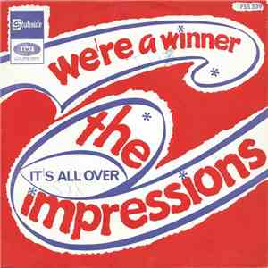 The Impressions - We're A Winner / It's All Over album