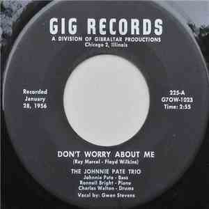 The Johnnie Pate Trio - Don’t Worry About Me / Stay In The Know album