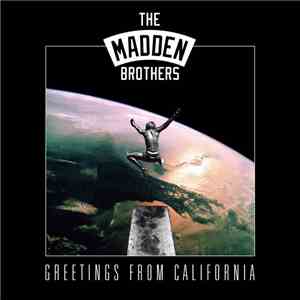 The Madden Brothers - Greetings From California album