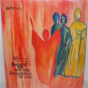 The Minnesota Job's Daughters - Behold We Are The Daughters Of Job album