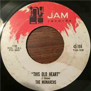 The Monarchs - This Old Heart album