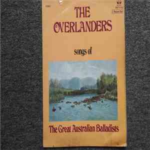 The Overlanders - Songs Of The Great Australian Balladists album