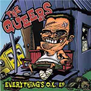 The Queers - Everything's O.K. EP album