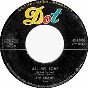 The Sharps - All My Love (Is Just For You) / Look What You've Done To Me album