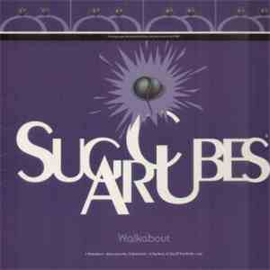 The Sugarcubes - Walkabout album