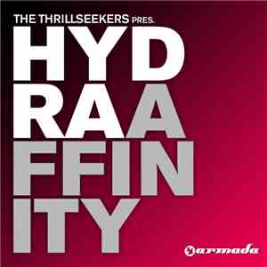 The Thrillseekers Pres. Hydra  - Affinity album