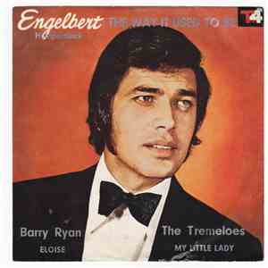 The Tremeloes, Engelbert Humperdinck, Barry Ryan - My Little Lady/The Way It Used To Be/Eloise album