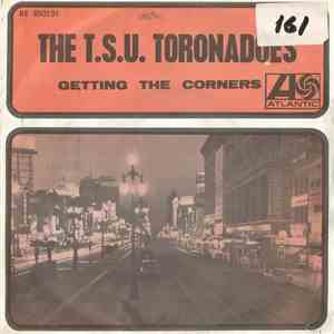 The T.S.U. Toronadoes - Getting The Corners album