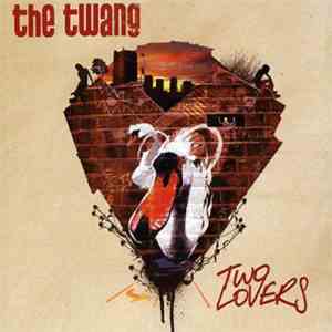 The Twang - Two Lovers album