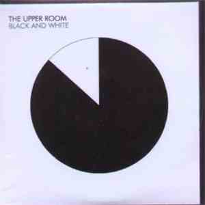 The Upper Room - Black And White album