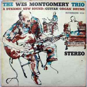The Wes Montgomery Trio - The Wes Montgomery Trio album