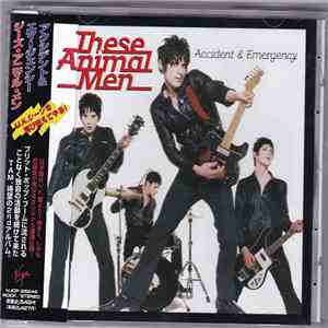 These Animal Men - Accident & Emergency album