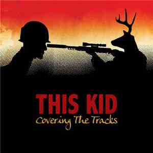 This Kid - Covering The Tracks album