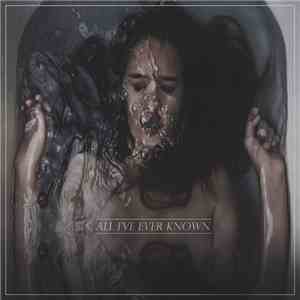 Threads  - All I've Ever Known album