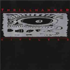 Thrillhammer - Giftless album