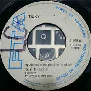 Ticky - Te Prometo Ser / Quiero Despertar Entre Tus Brazos album
