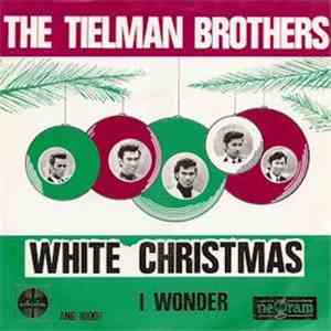 Tielman Brothers - White Christmas / I Wonder album