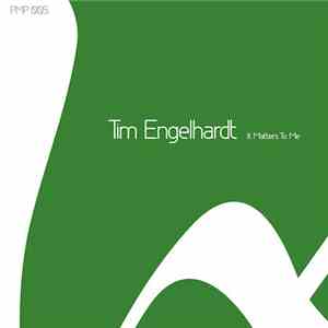 Tim Engelhardt - It Matters To Me album