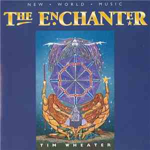 Tim Wheater - The Enchanter album