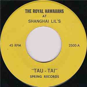Tino And The Royal Hawaiians - Tau-Tai / Singing Bamboo album