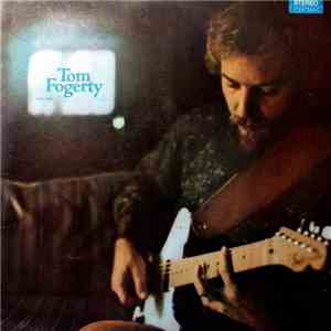Tom Fogerty - Tom Fogerty album