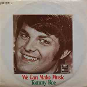 Tommy Roe - We Can Make Music album