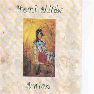 Toni Childs - Union album