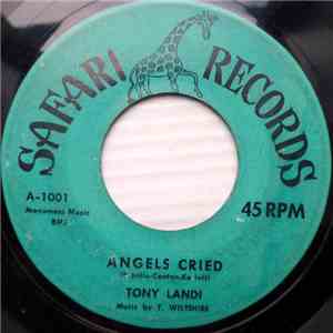 Tony Landi - Angels Cried / Bubbily Bubbly album