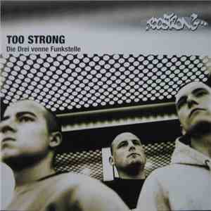 Too Strong - Die Drei Vonne Funkstelle album