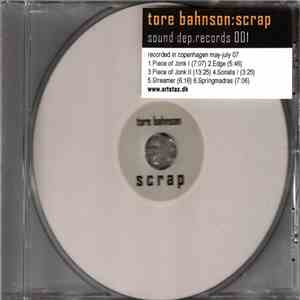 Tore Bahnson - Scrap album