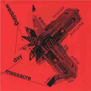 Tristan Burfield vs. Zebra Mu - Wedding Day Massacre album