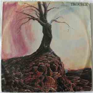 Trouble  - Trouble album