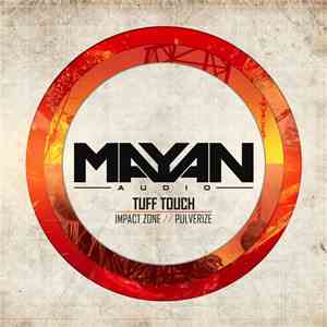 Tuff Touch - Impact Zone / Pulverize album