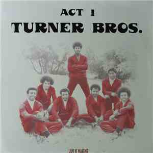 Turner Bros. - Act 1 album